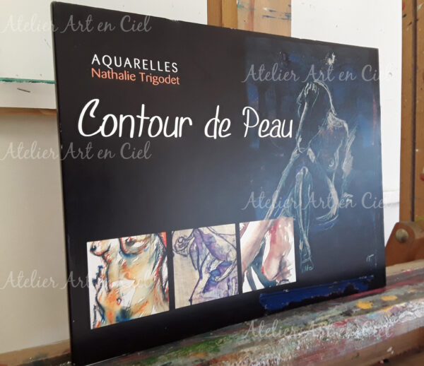 Livre Contour de peau - Aquarelles - Nathalie Trigodet - Artiste peintre La Rochelle